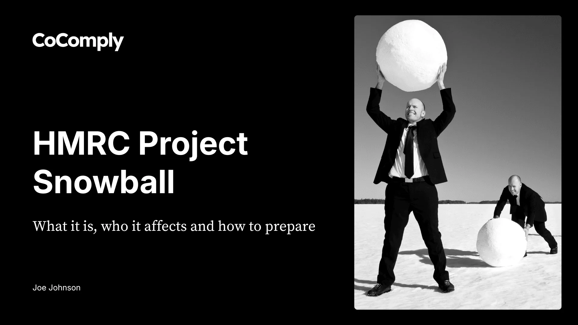 HMRC Project Snowball: what it is, who it affects and how to prepare